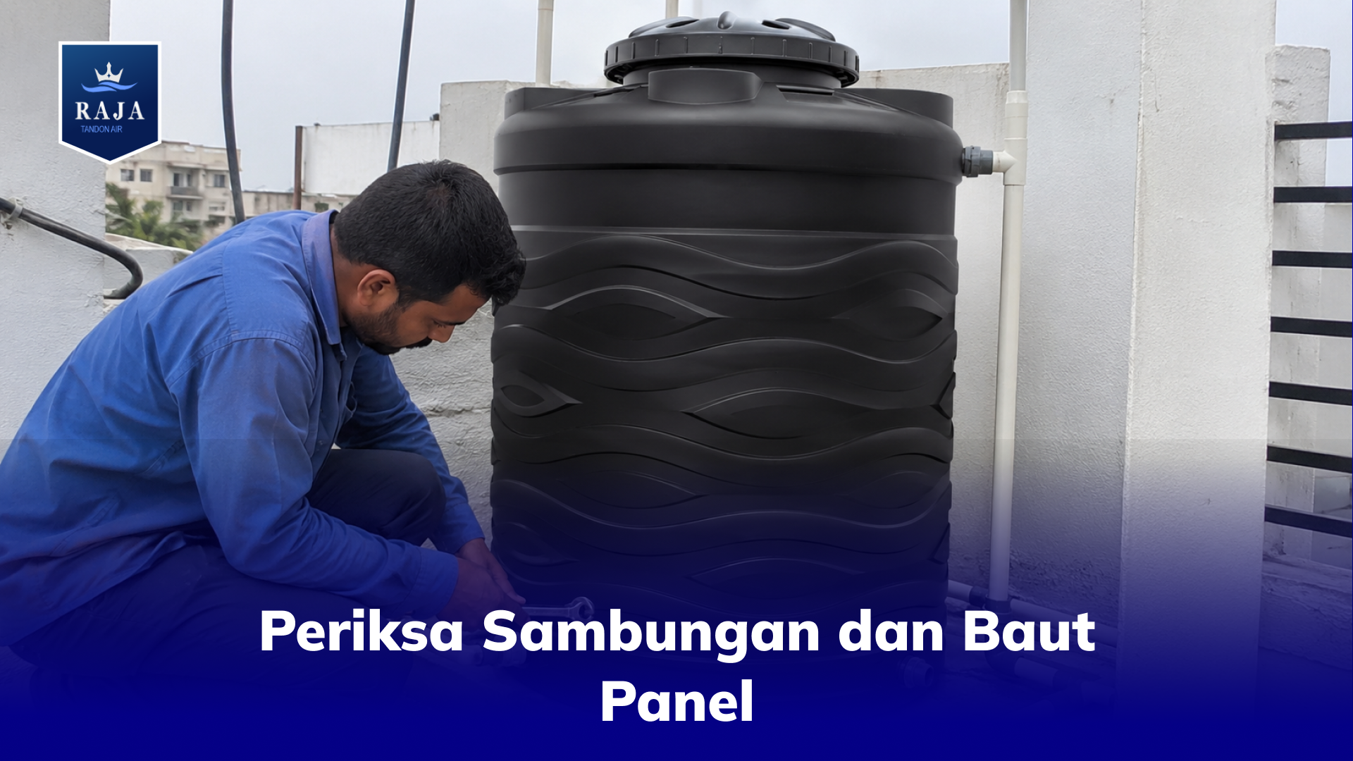 Periksa Sambungan dan Baut Panel