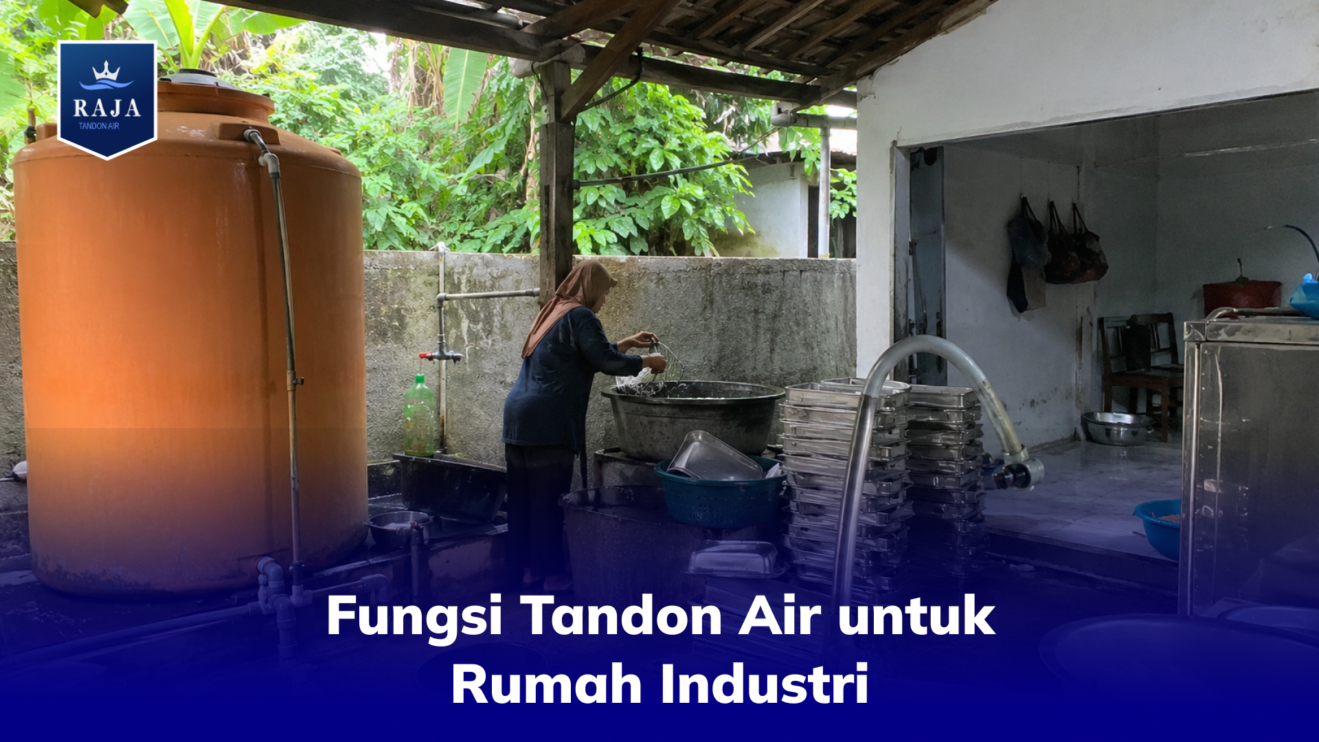 Fungsi Tandon Air untuk Rumah Industri