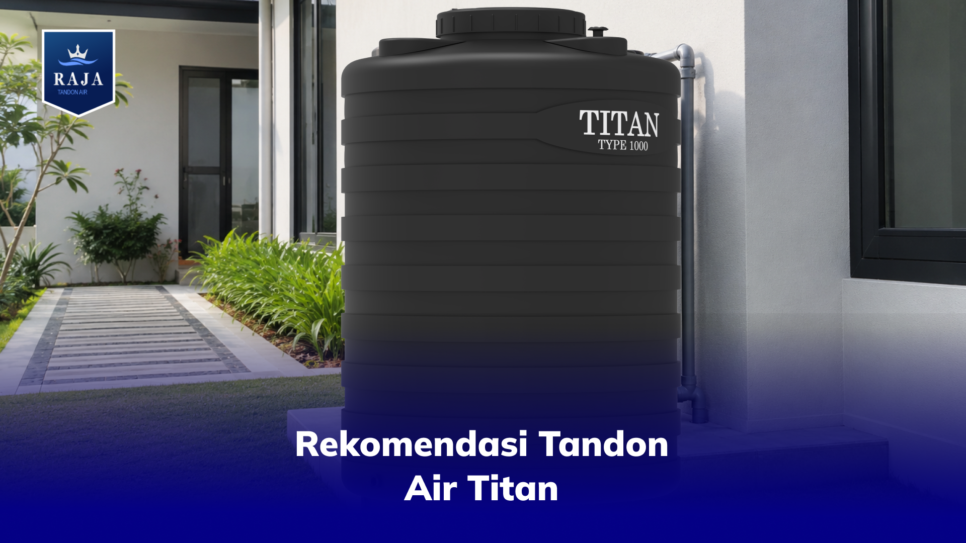 Rekomendasi Tandon Air Titan