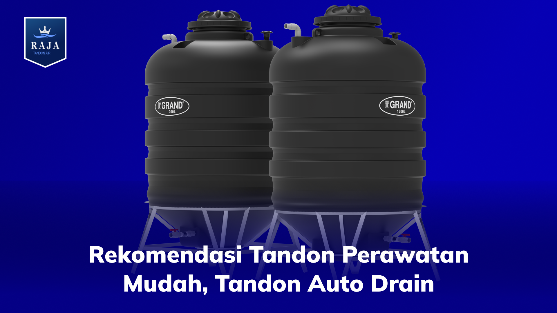 Rekomendasi Tandon Perawatan Mudah, Tandon Auto Drain
