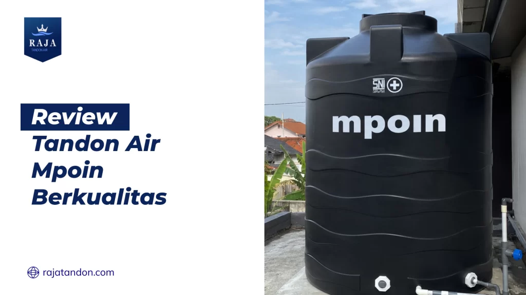 Review Tandon Air Mpoin Berkualitas
