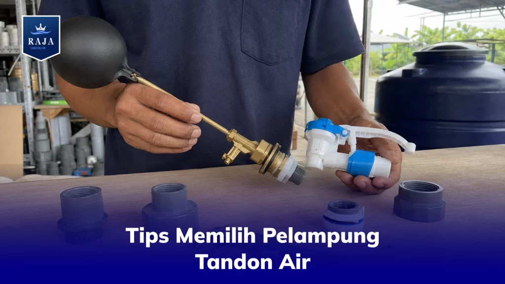 Tips Memilih Pelampung Tandon Air