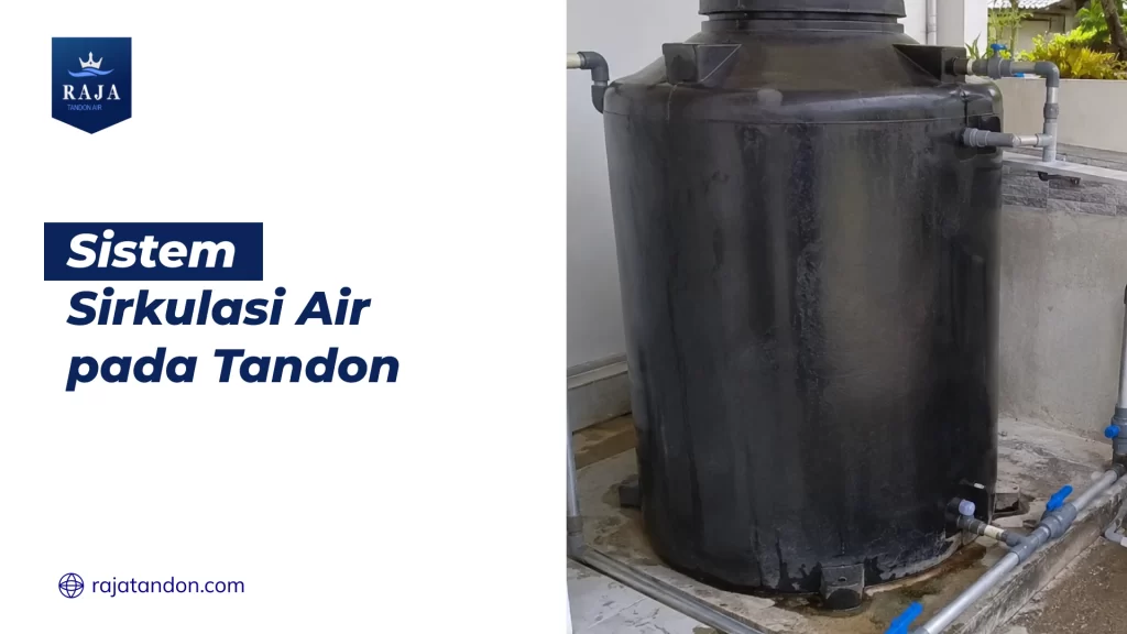 Sistem Sirkulasi Air pada Tandon