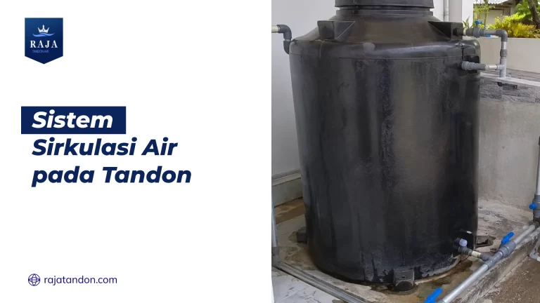 Sistem Sirkulasi Air pada Tandon