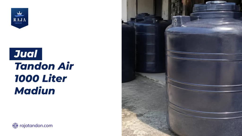 Jual Tandon Air 1000 Liter Madiun