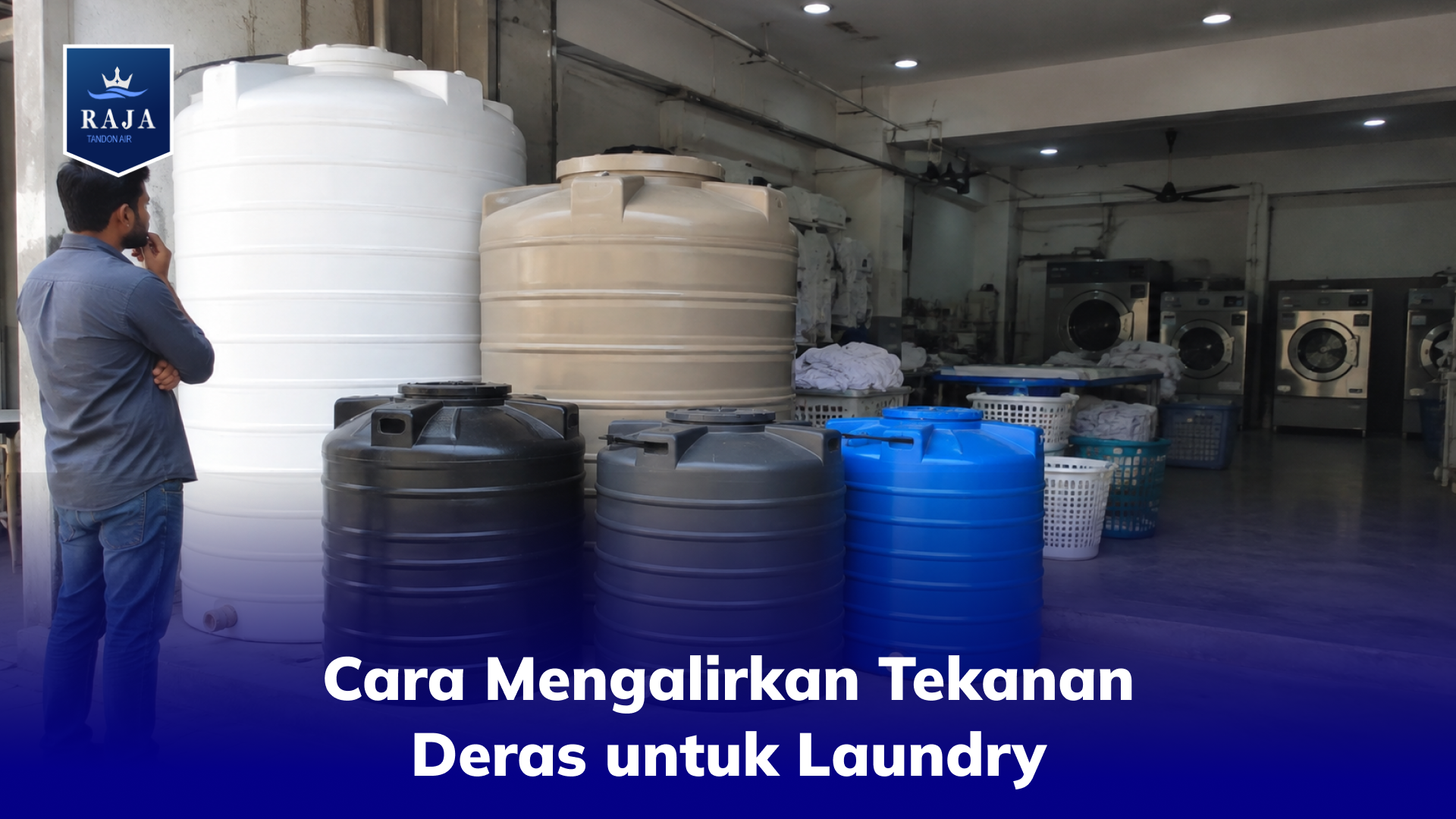 Cara Mengalirkan Tekanan Deras untuk Laundry