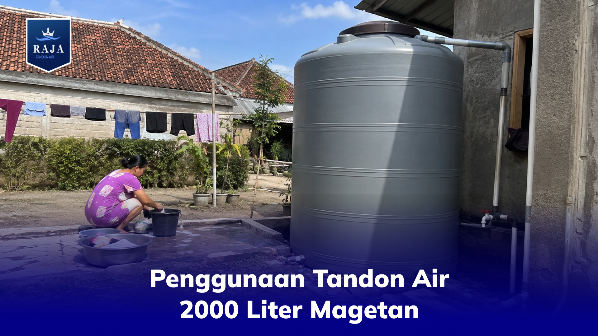 Penggunaan Tandon Air 2000 Liter Magetan