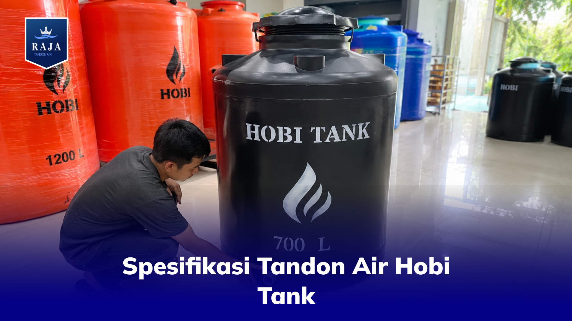 Spesifikasi Tandon Air Hobi Tank