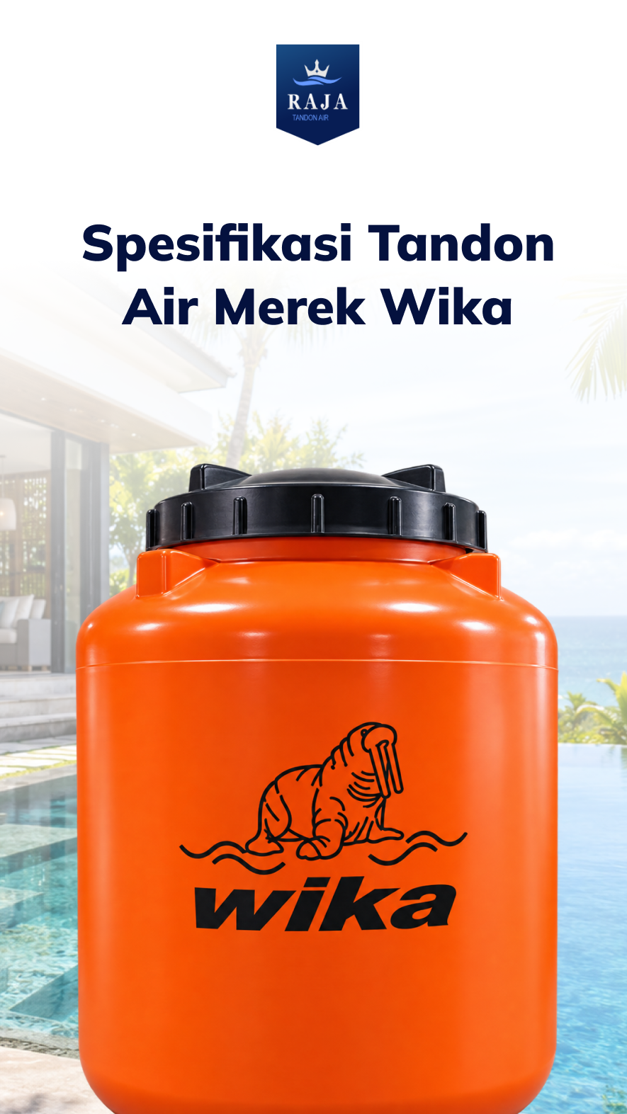 Spesifikasi Tandon Air Merek Wika