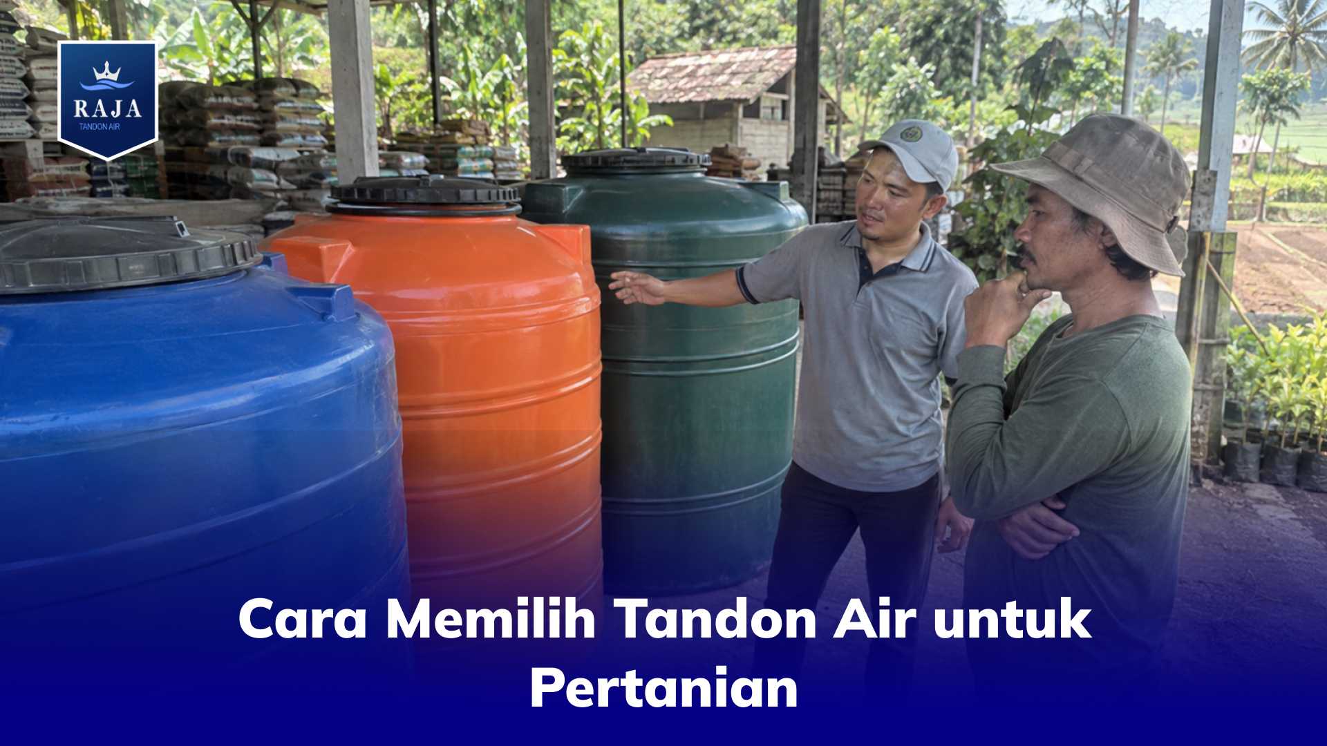 Cara Memilih Tandon Air untuk Pertanian