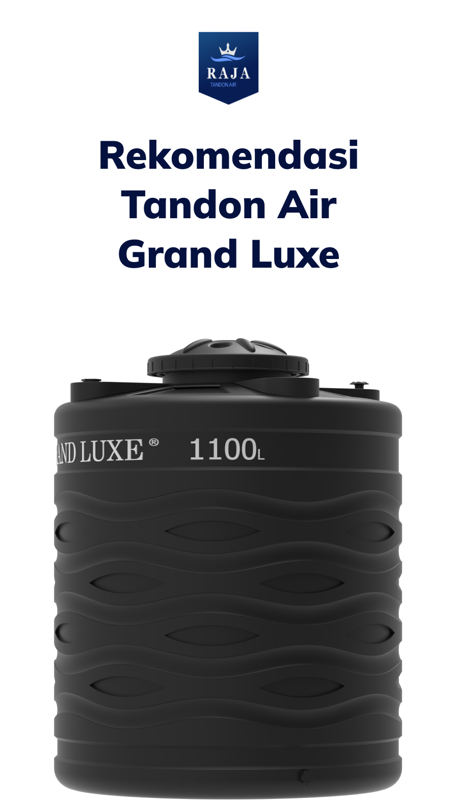 Rekomendasi Tandon Air Grand Luxe