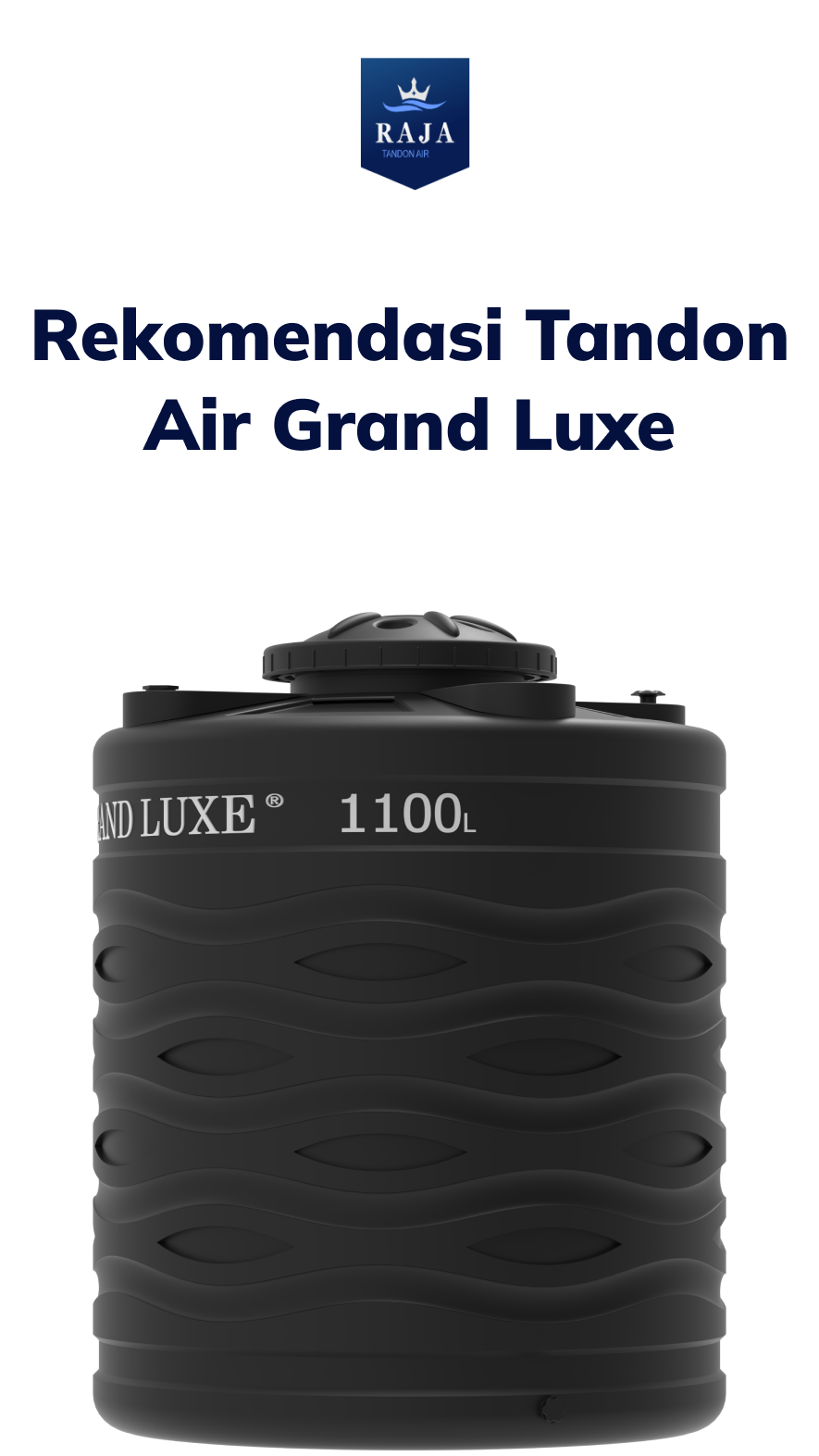 Rekomendasi Tandon Air Grand Luxe