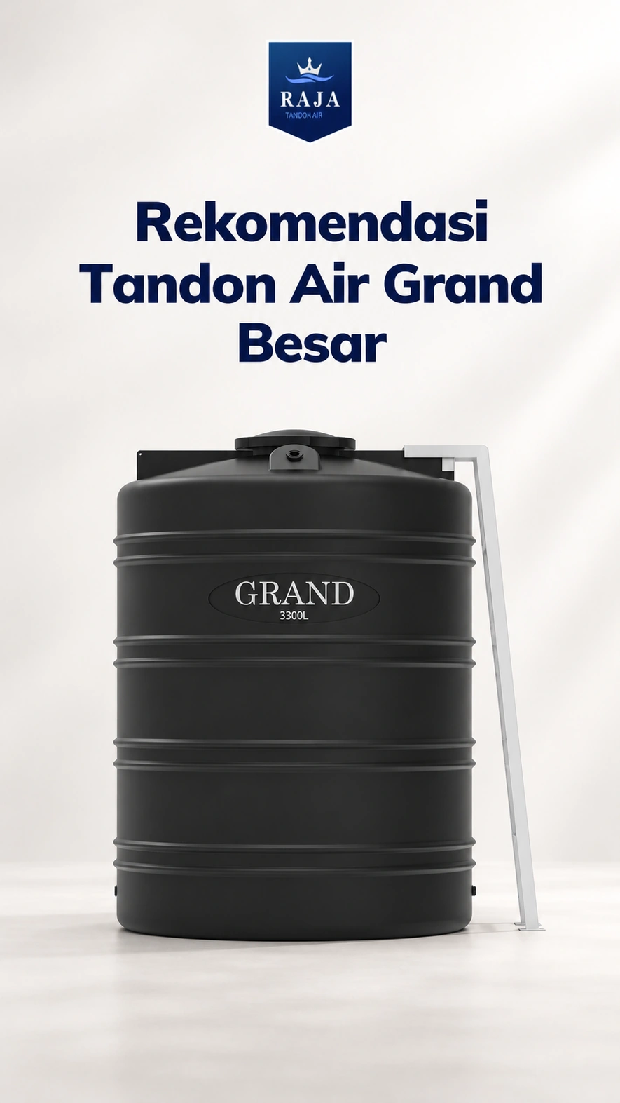 Rekomendasi Tandon Air Grand Besar