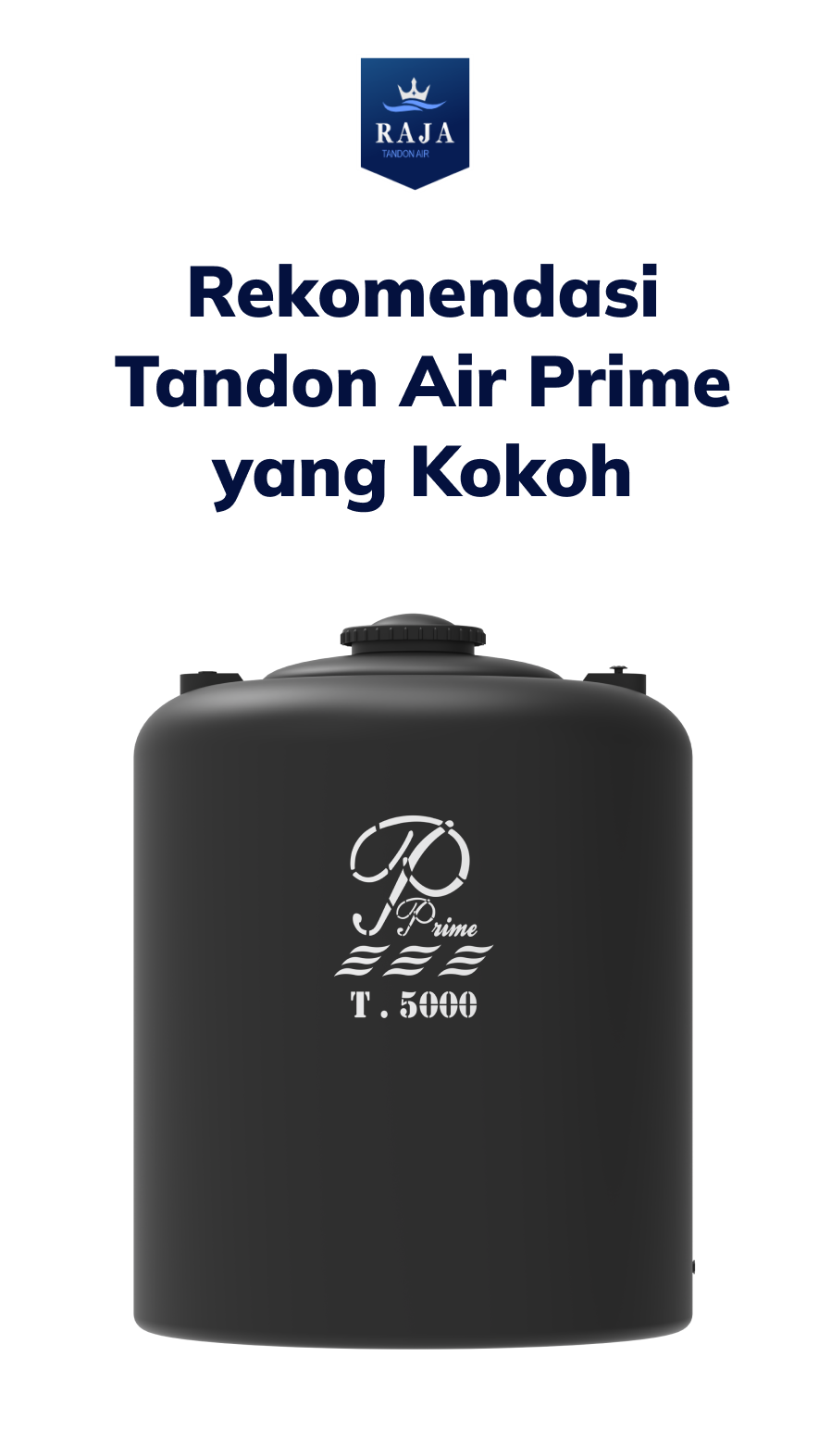 Rekomendasi Tandon Air Prime yang Kokoh