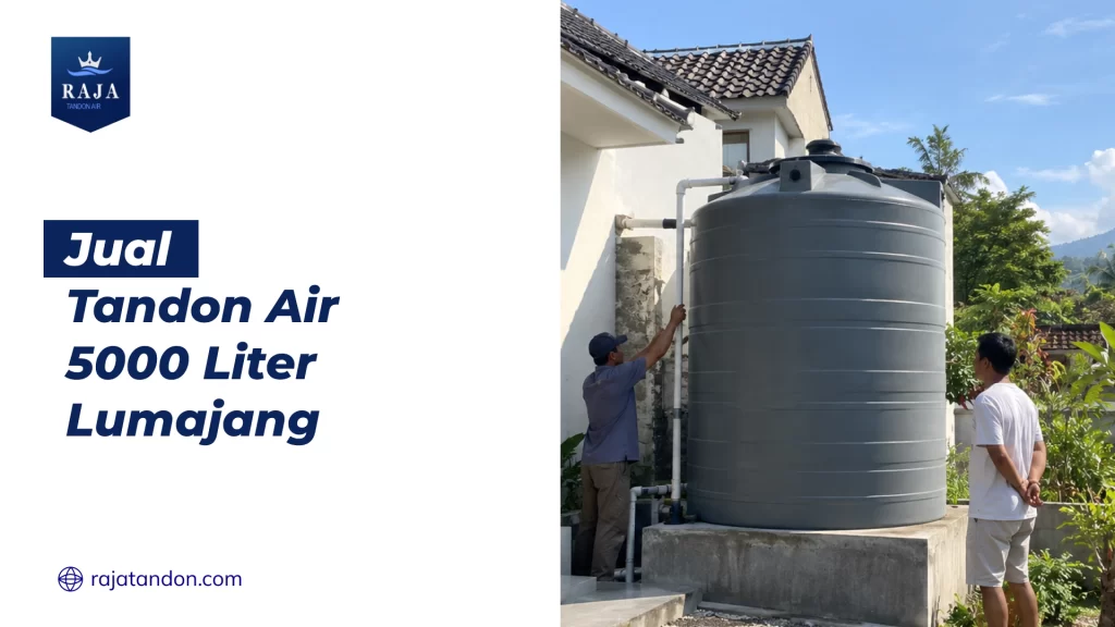 Jual Tandon Air 5000 Liter Lumajang